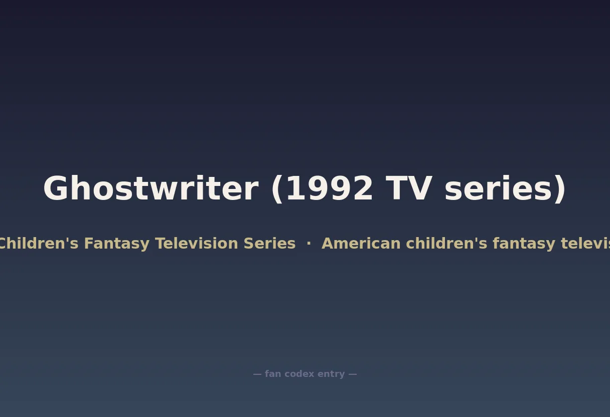 Ghostwriter (1992 TV series)