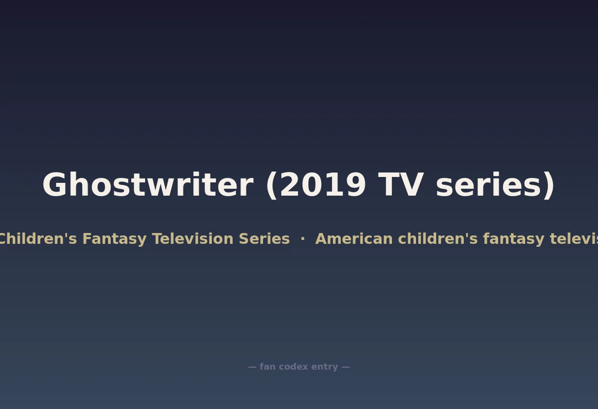 Ghostwriter (2019 TV series)