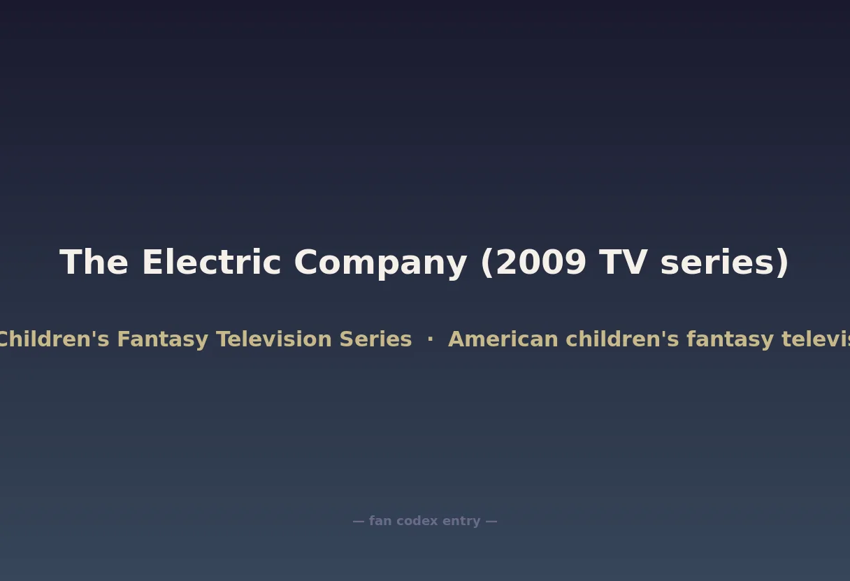 The Electric Company (2009 TV series)