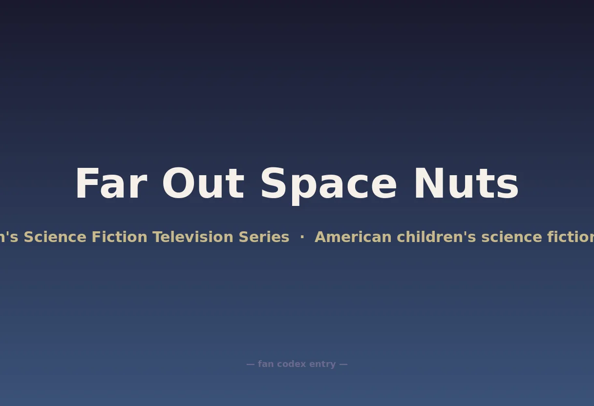 Far Out Space Nuts