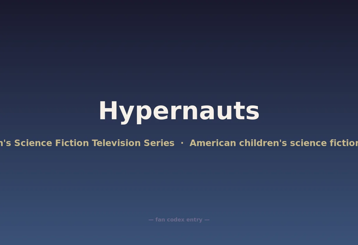 Hypernauts