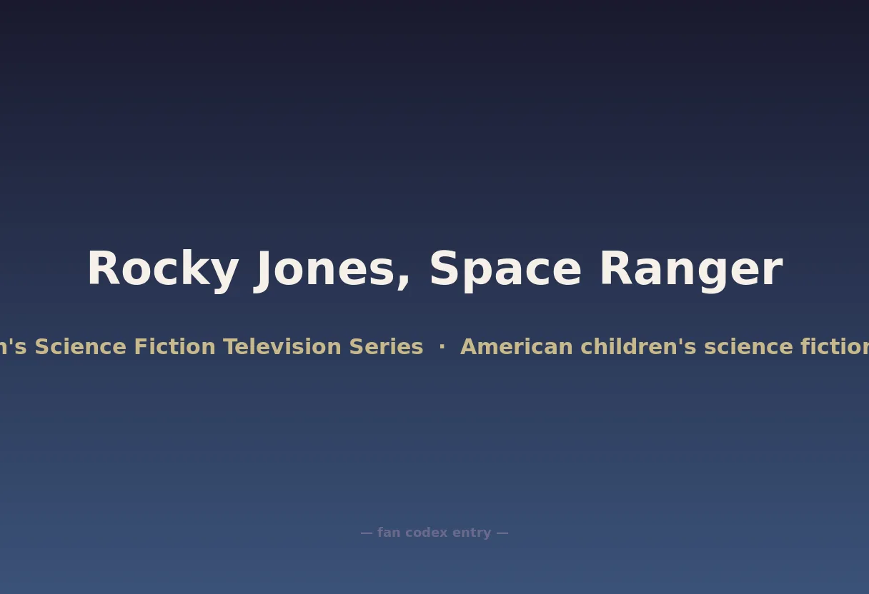 Rocky Jones, Space Ranger