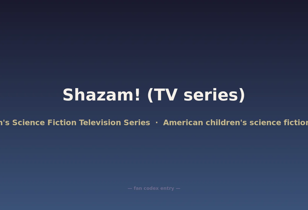 Shazam! (TV series)