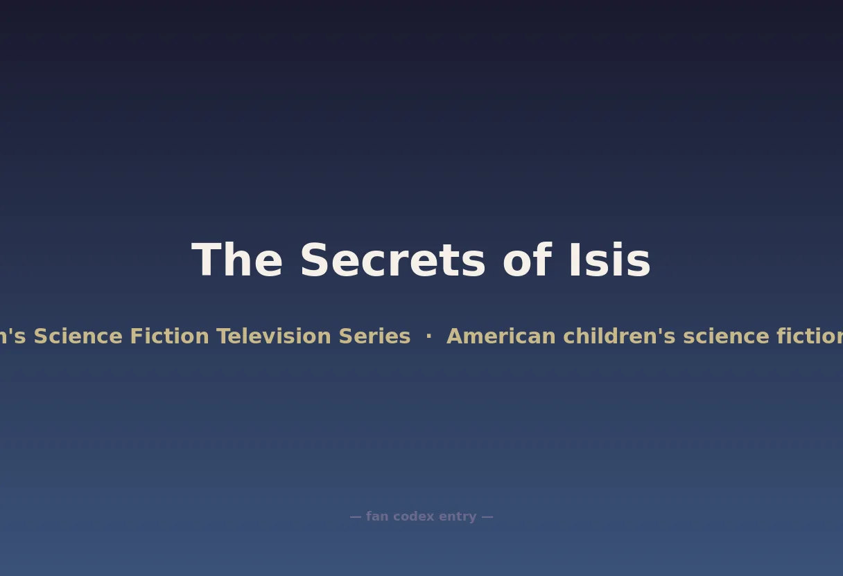 The Secrets of Isis