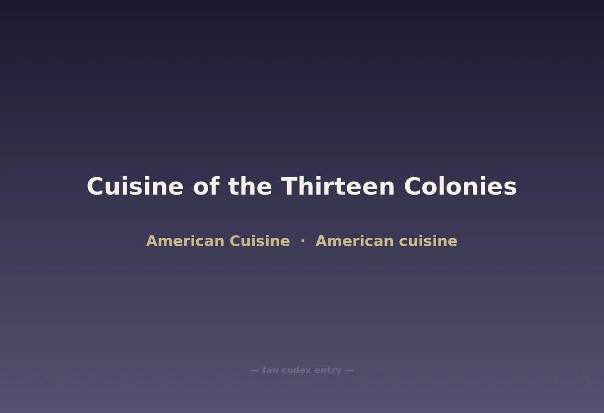 Cuisine of the Thirteen Colonies