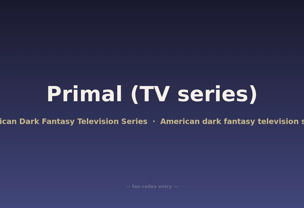 Primal (TV series)