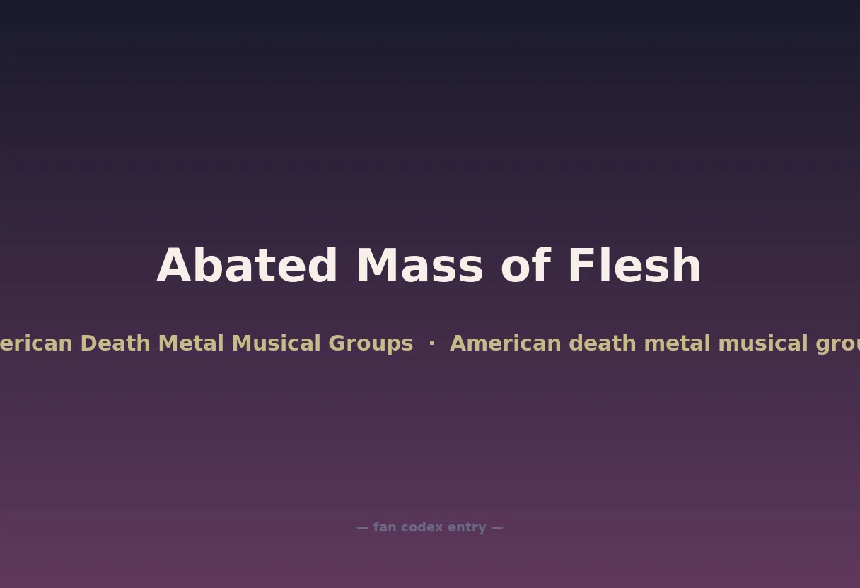 Abated Mass of Flesh