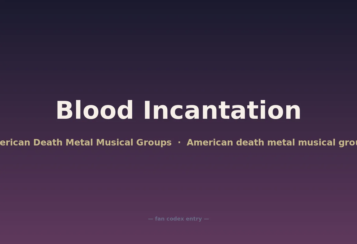 Blood Incantation