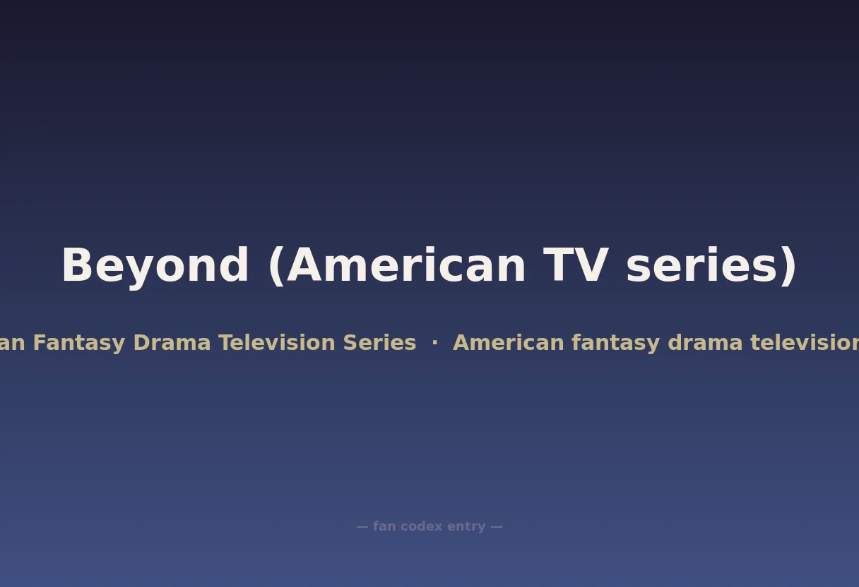 Beyond (American TV series)