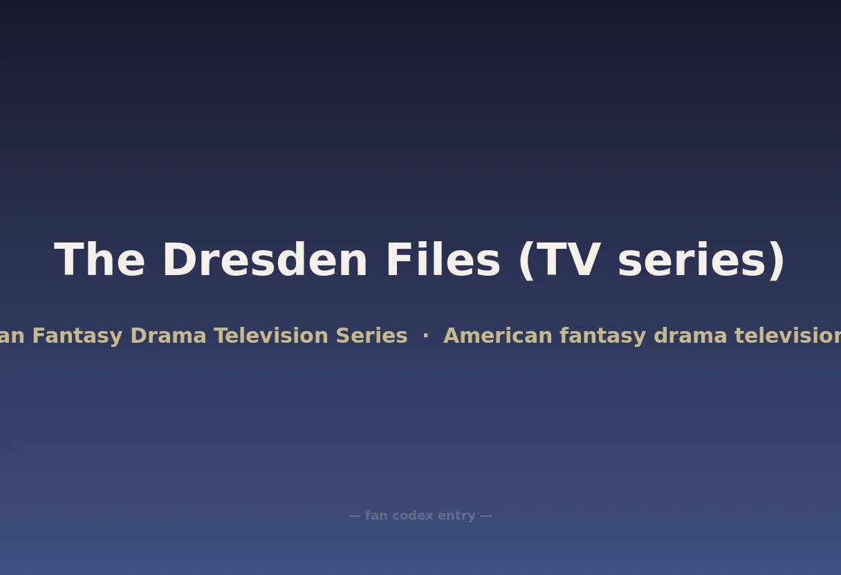 The Dresden Files (TV series)