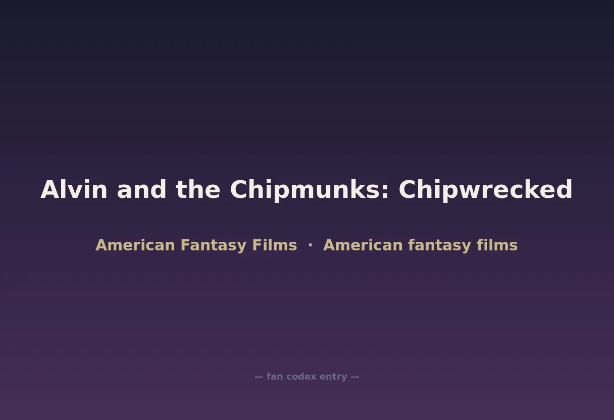 Alvin and the Chipmunks: Chipwrecked