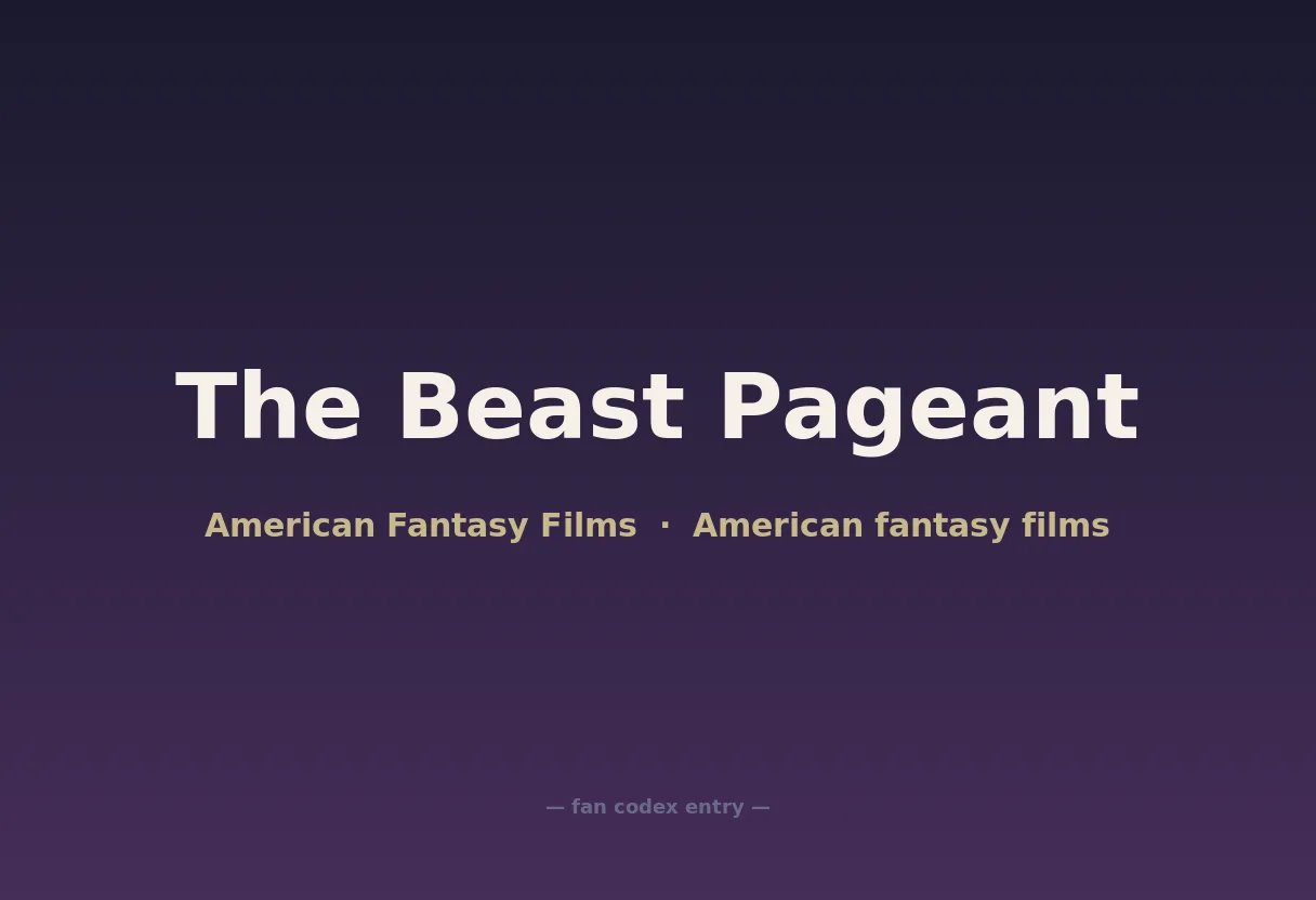 The Beast Pageant