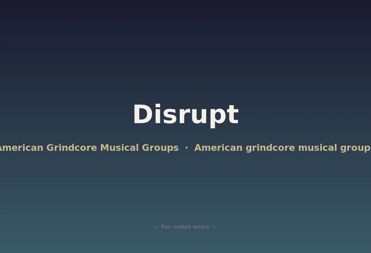 Disrupt