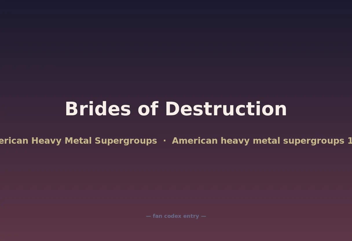 Brides of Destruction