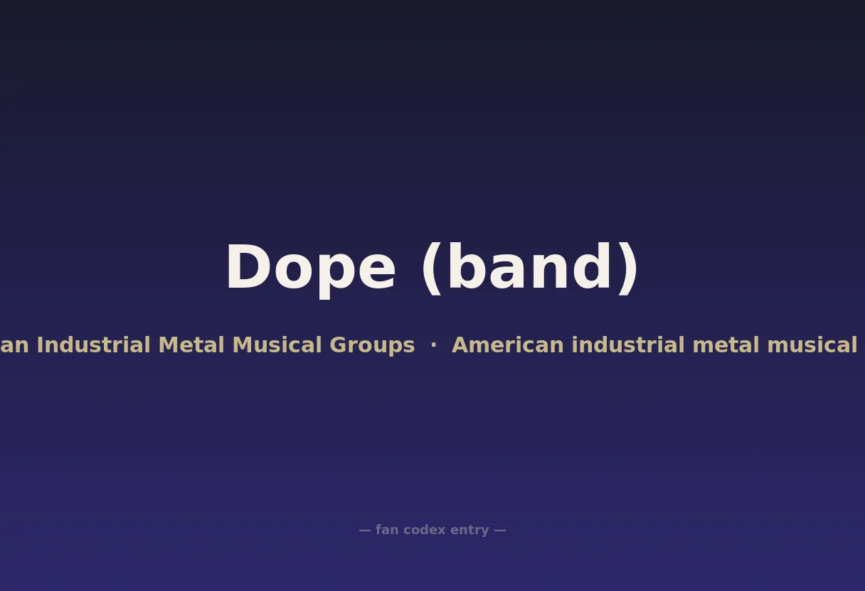 Dope (band)