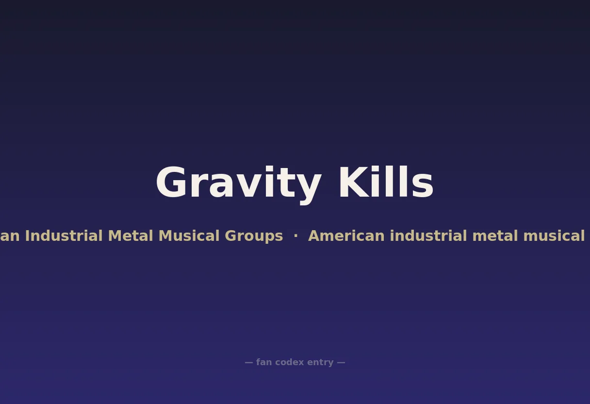 Gravity Kills