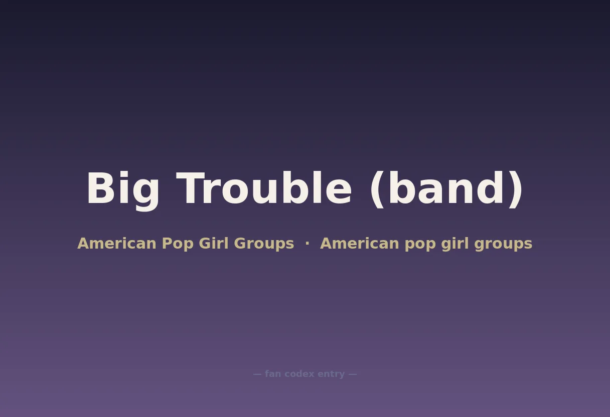 Big Trouble (band)