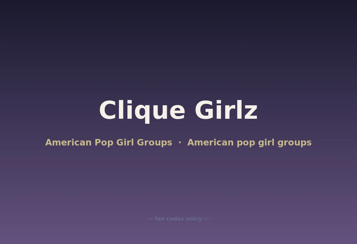 Clique Girlz