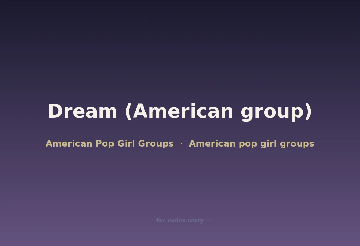 Dream (American group)