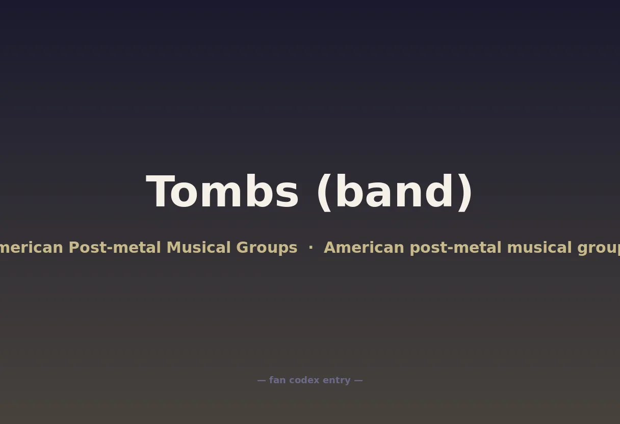 Tombs (band)