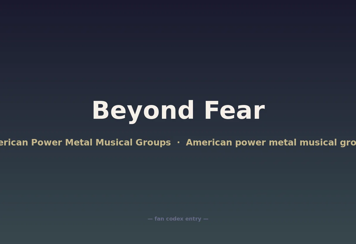 Beyond Fear