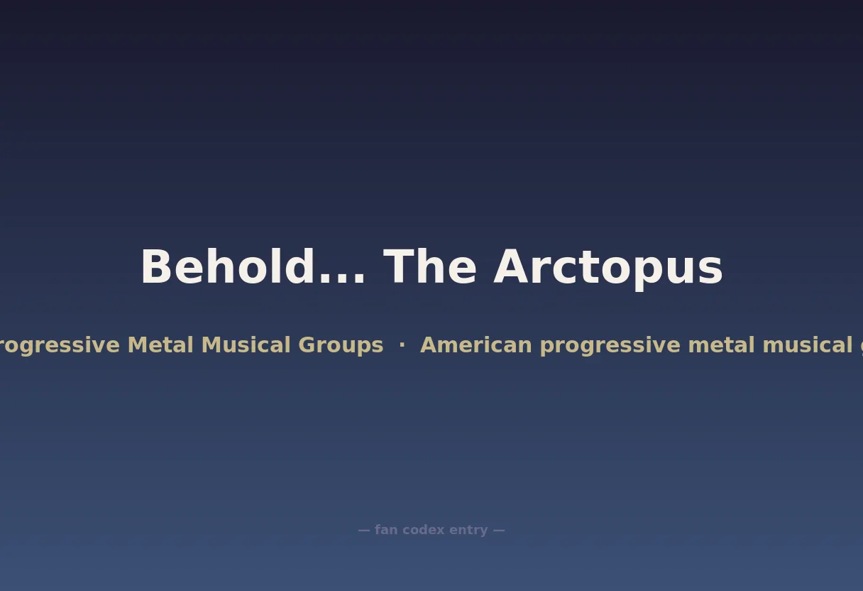 Behold... The Arctopus