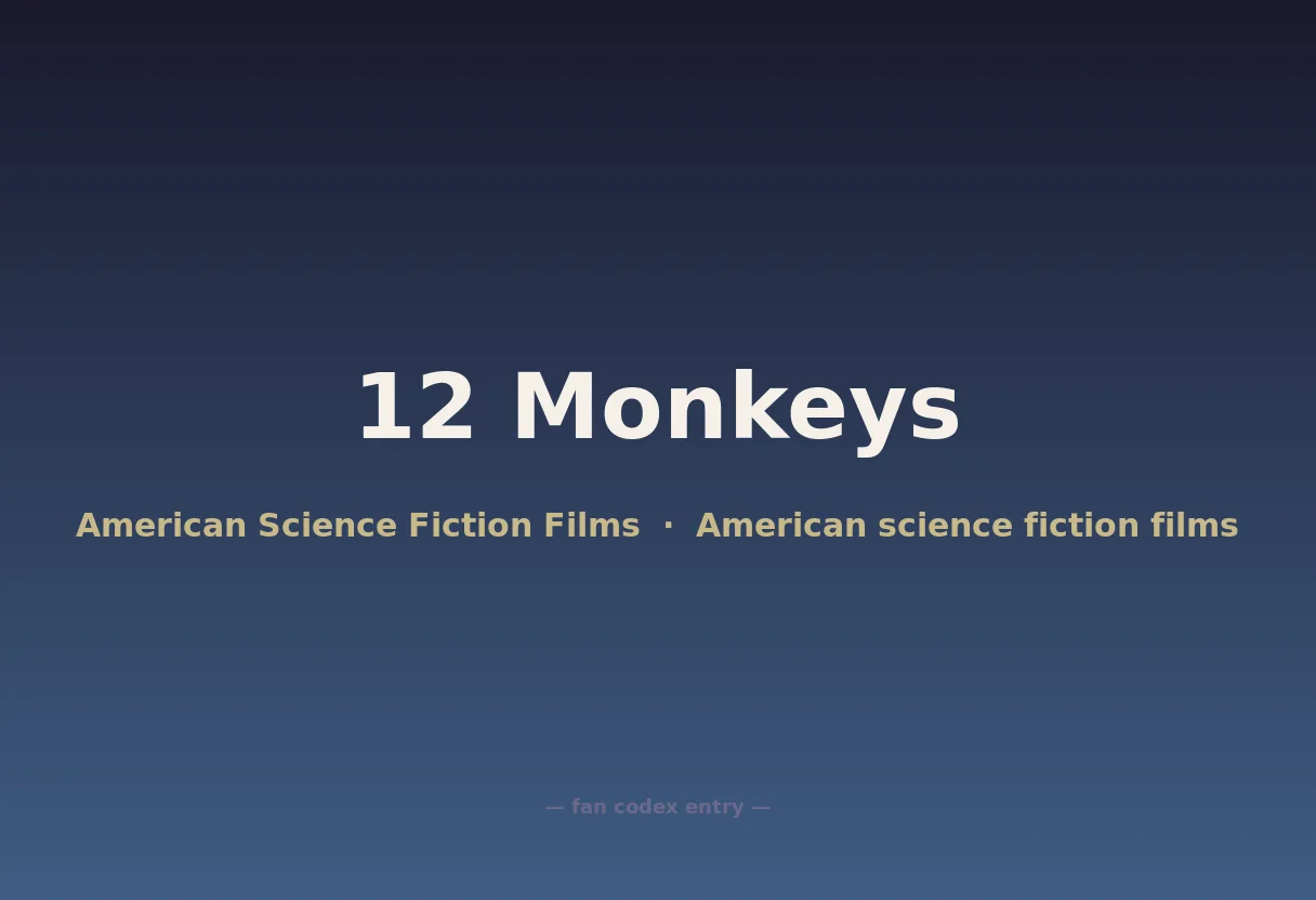 12 Monkeys