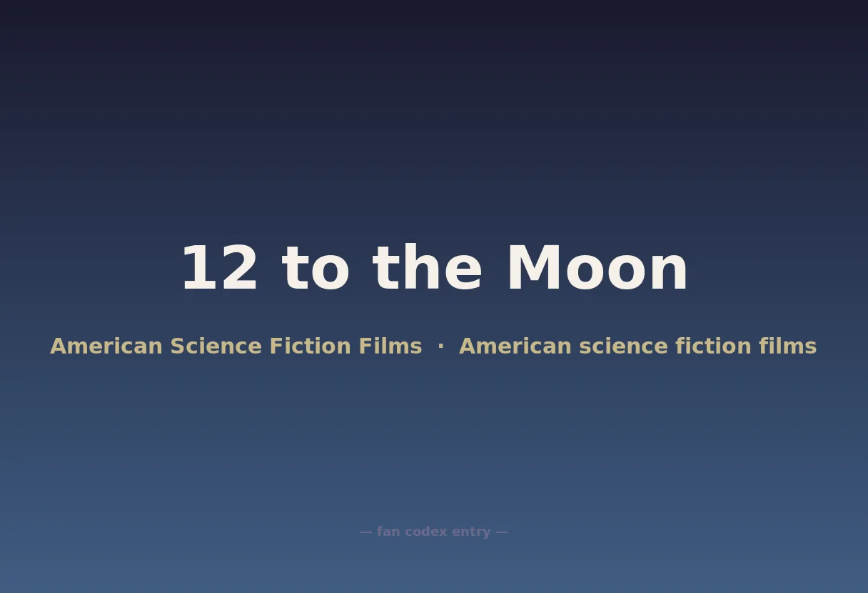 12 to the Moon