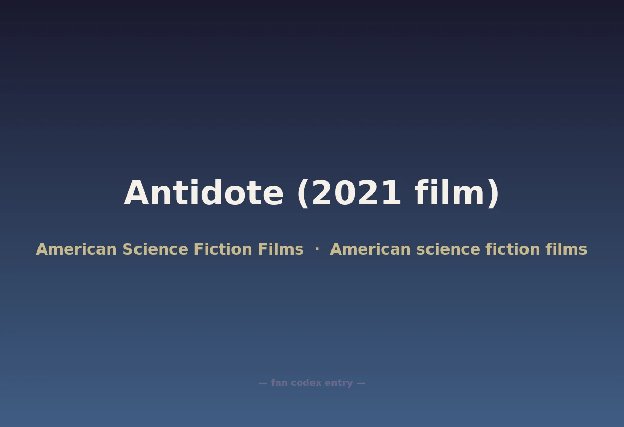 Antidote (2021 film)