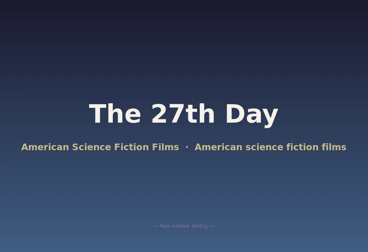 The 27th Day