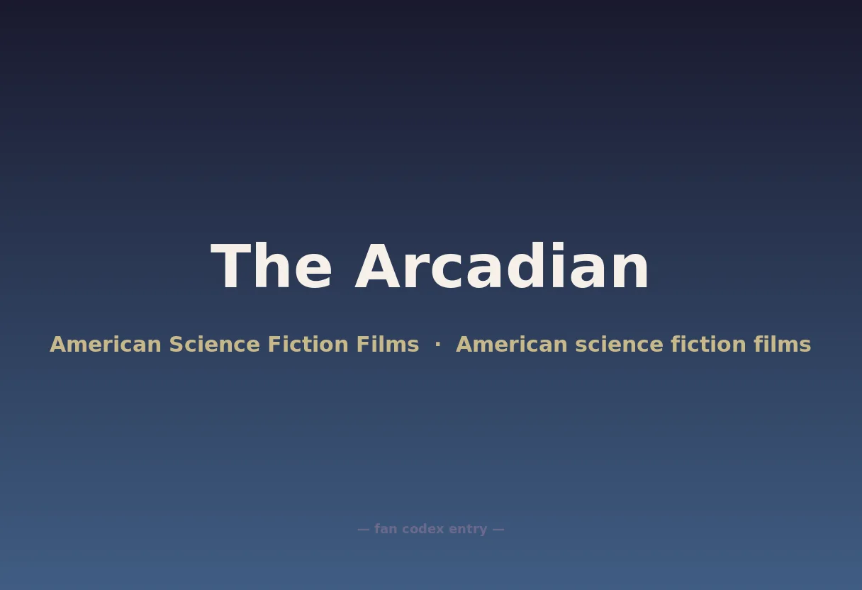 The Arcadian