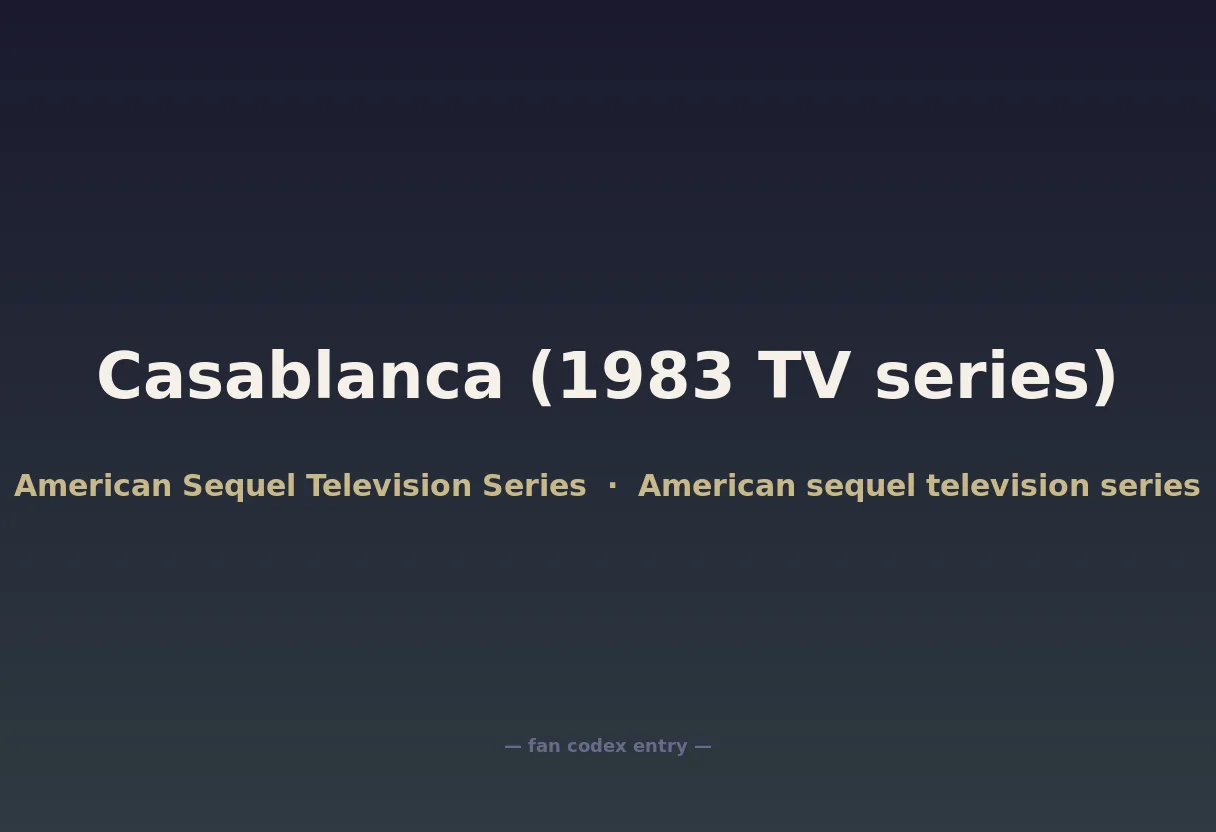 Casablanca (1983 TV series)