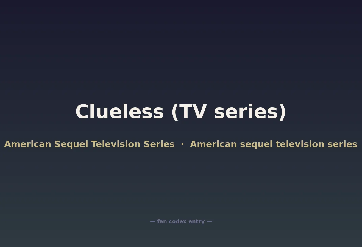 Clueless (TV series)