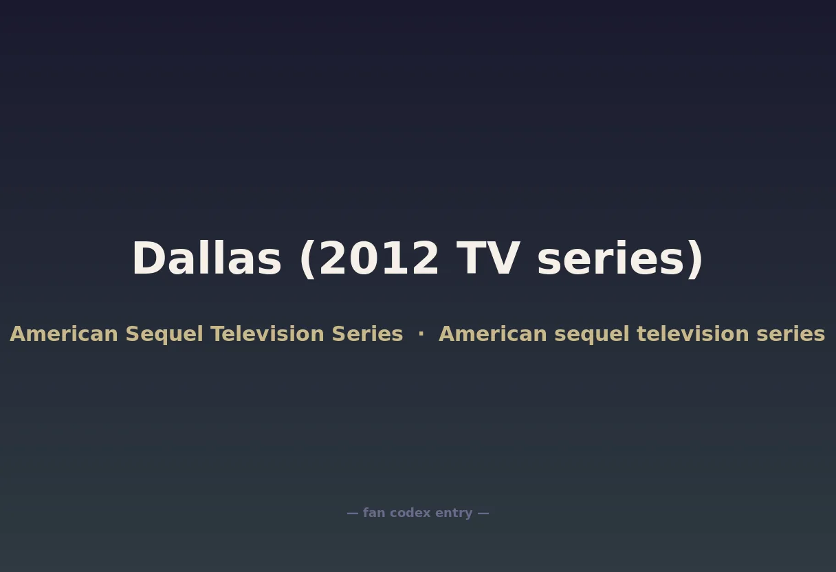 Dallas (2012 TV series)