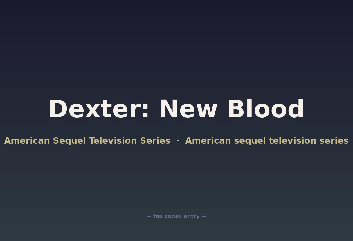 Dexter: New Blood
