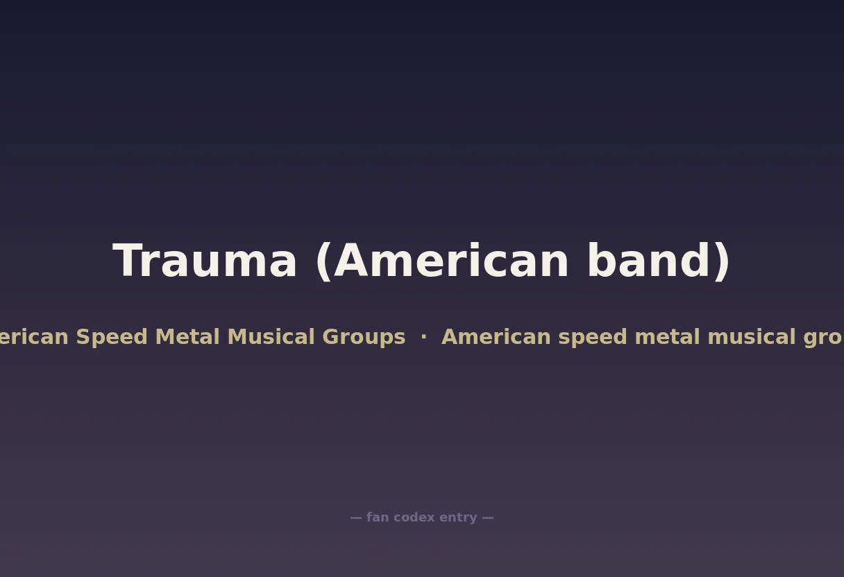Trauma (American band)