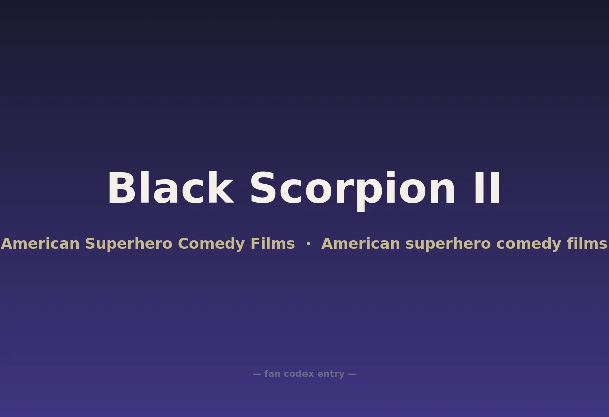 Black Scorpion II