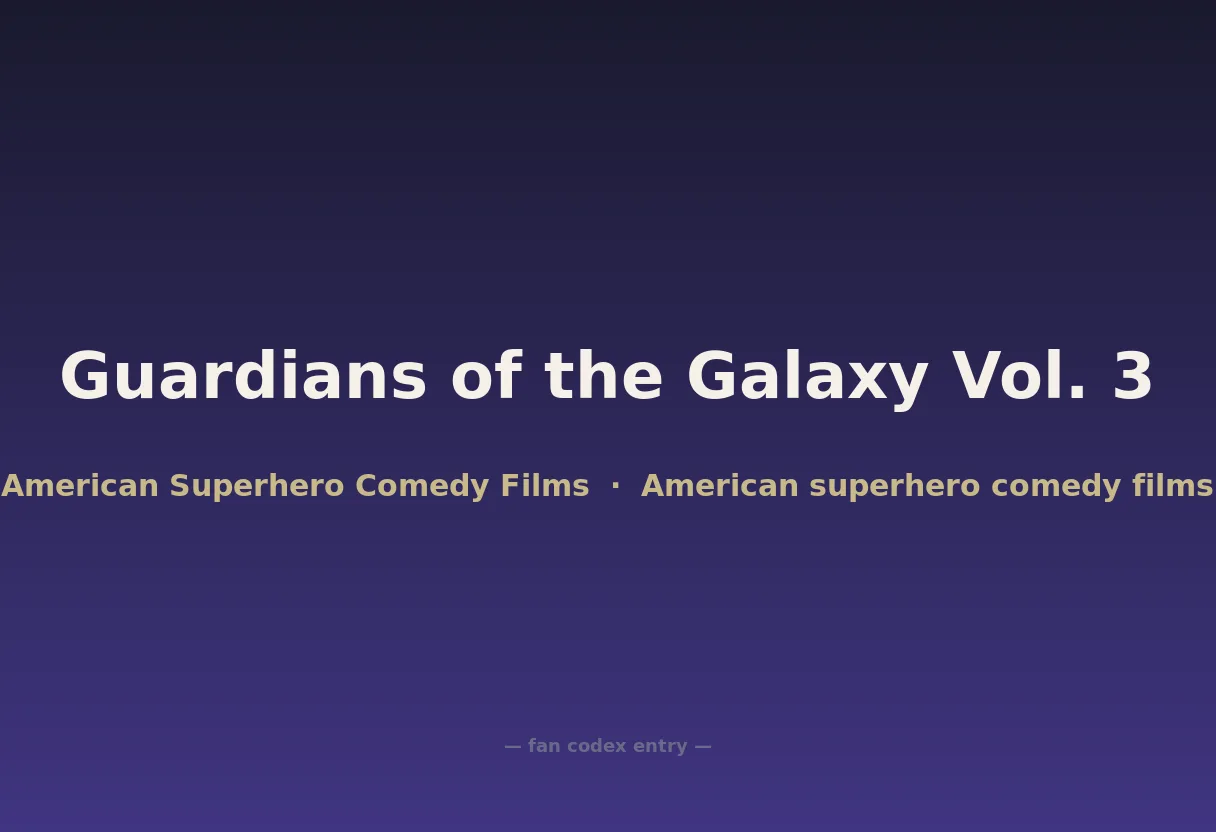 Guardians of the Galaxy Vol. 3