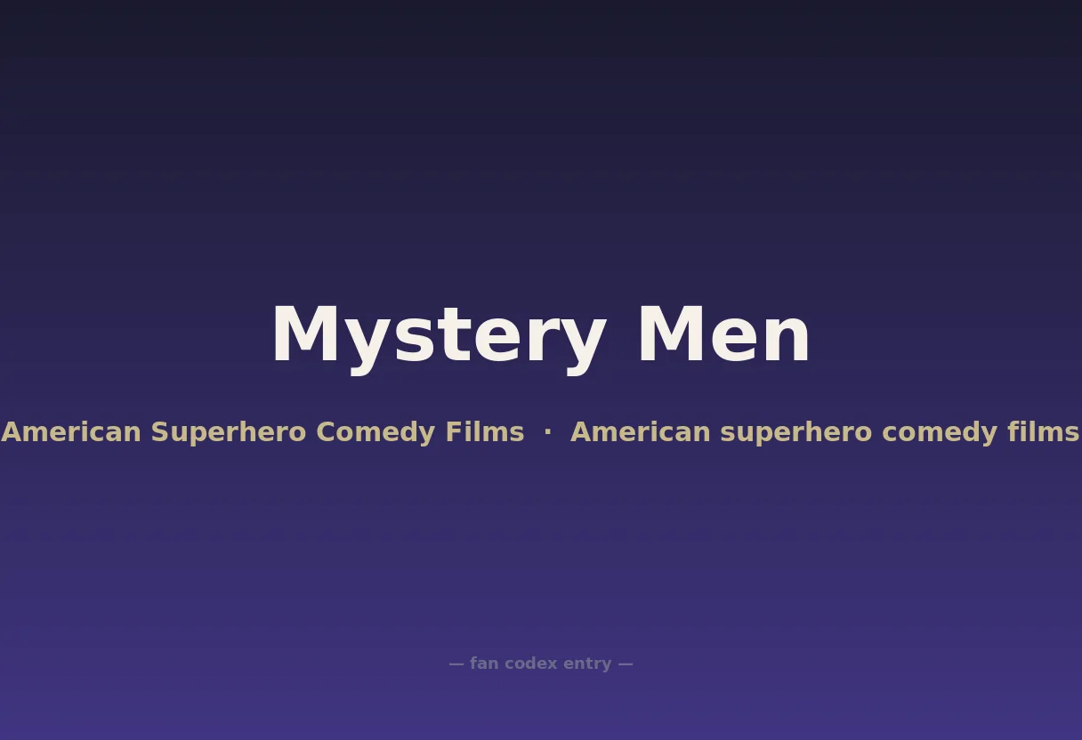 Mystery Men