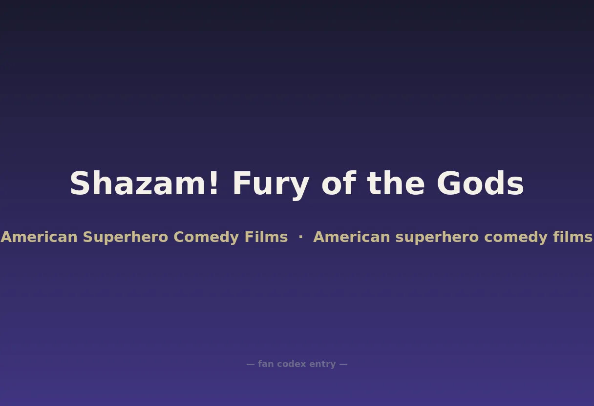 Shazam! Fury of the Gods
