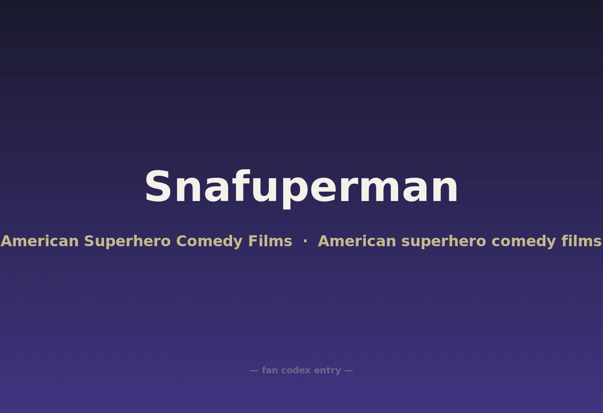 Snafuperman