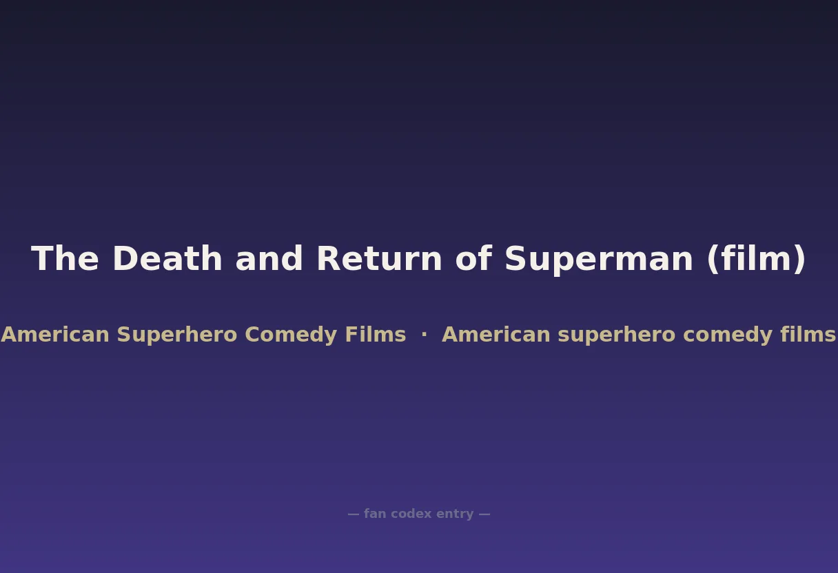 The Death and Return of Superman (film)
