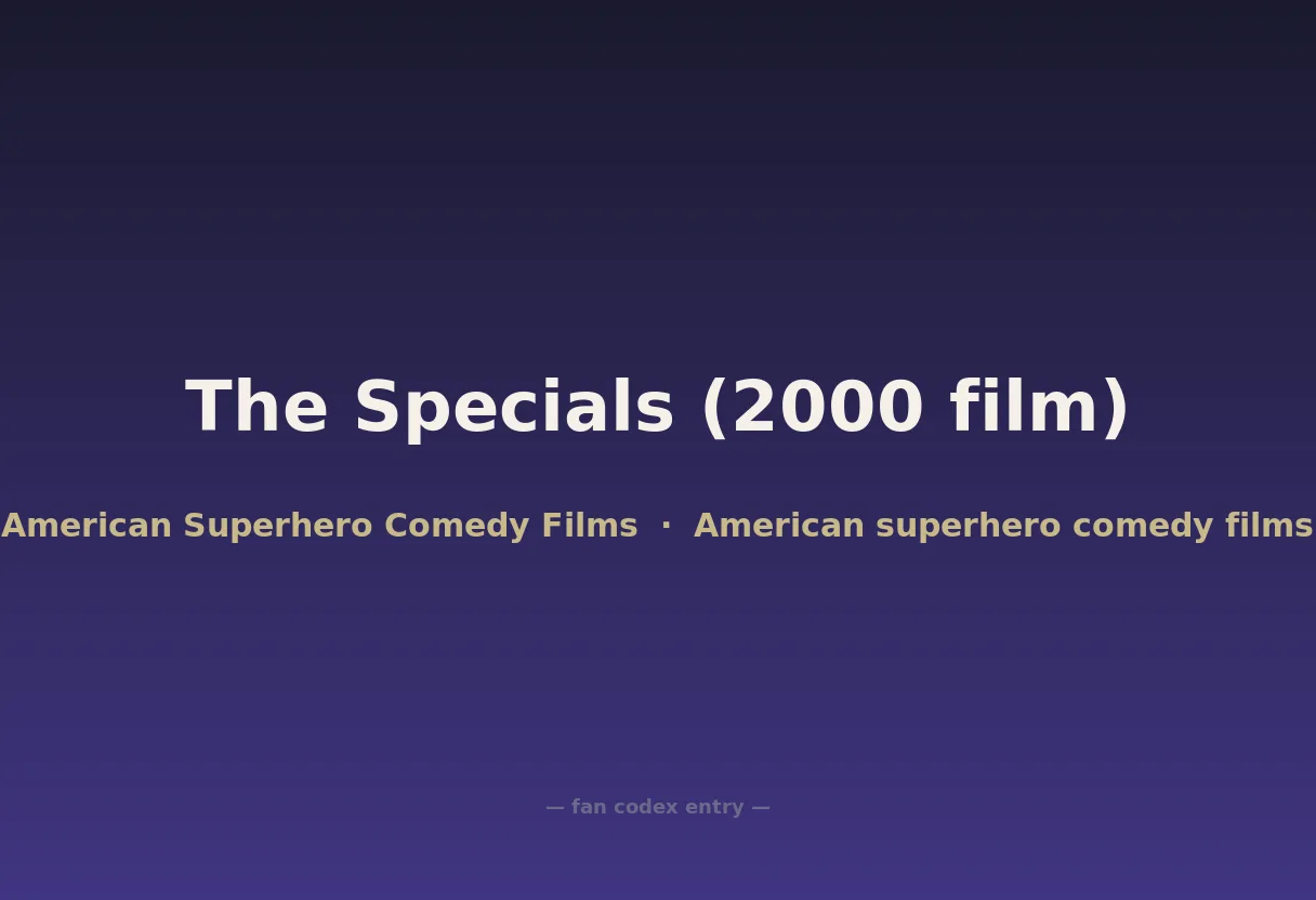 The Specials (2000 film)