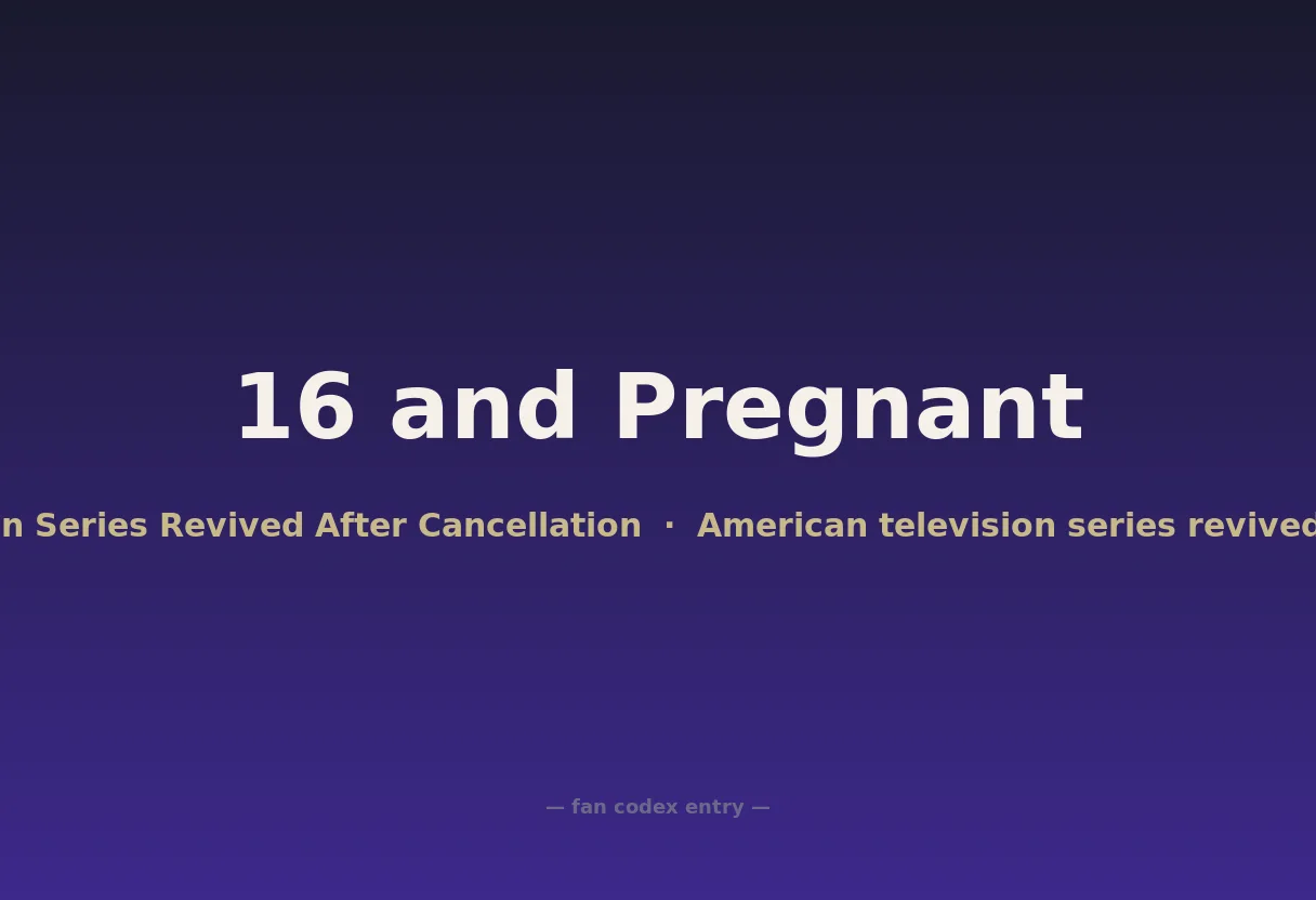 16 and Pregnant