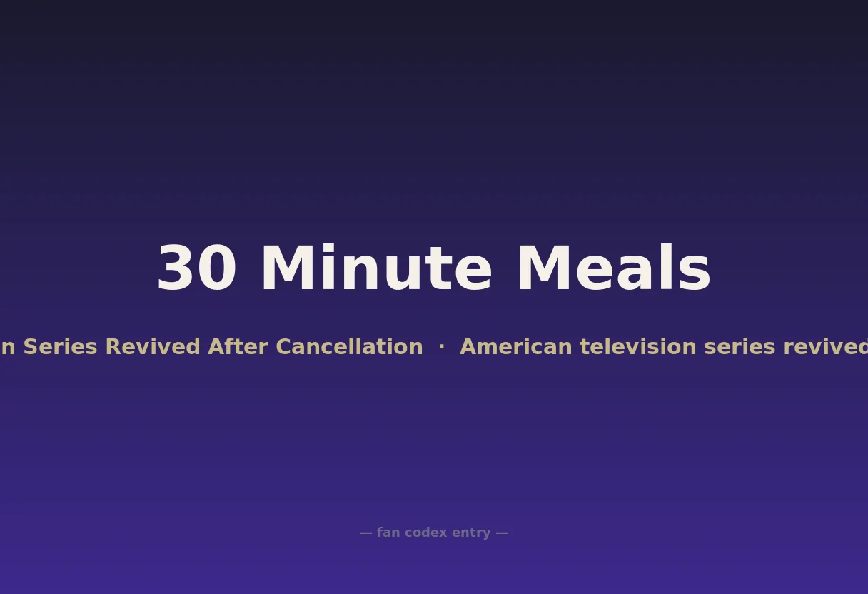 30 Minute Meals