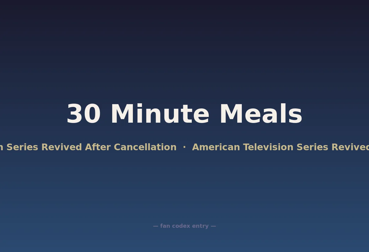 30 Minute Meals