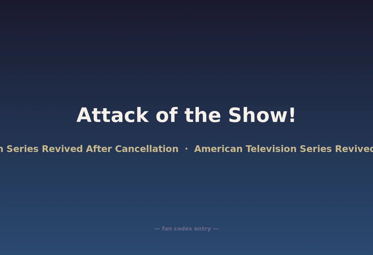 Attack of the Show!