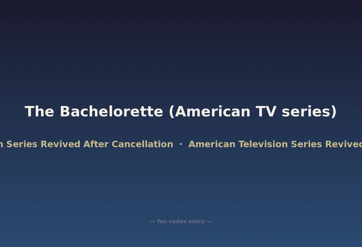 The Bachelorette (American TV series)