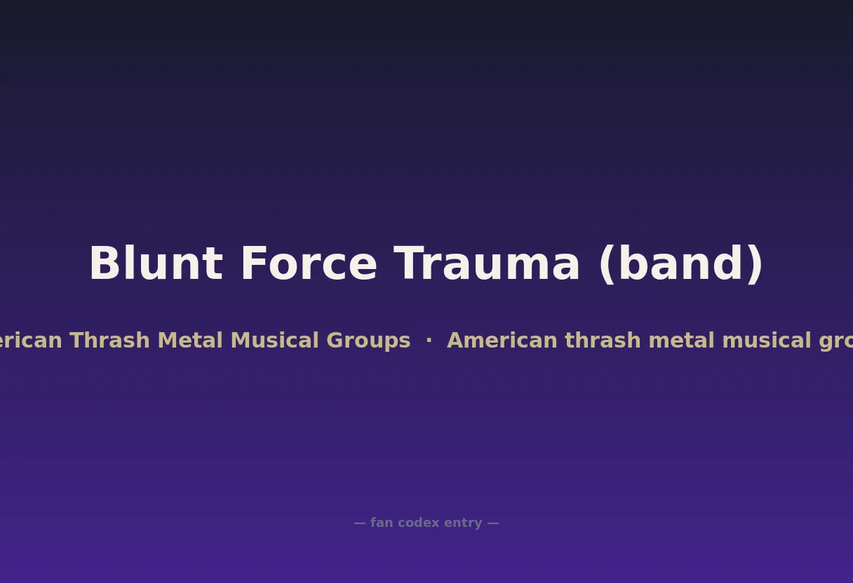 Blunt Force Trauma (band)