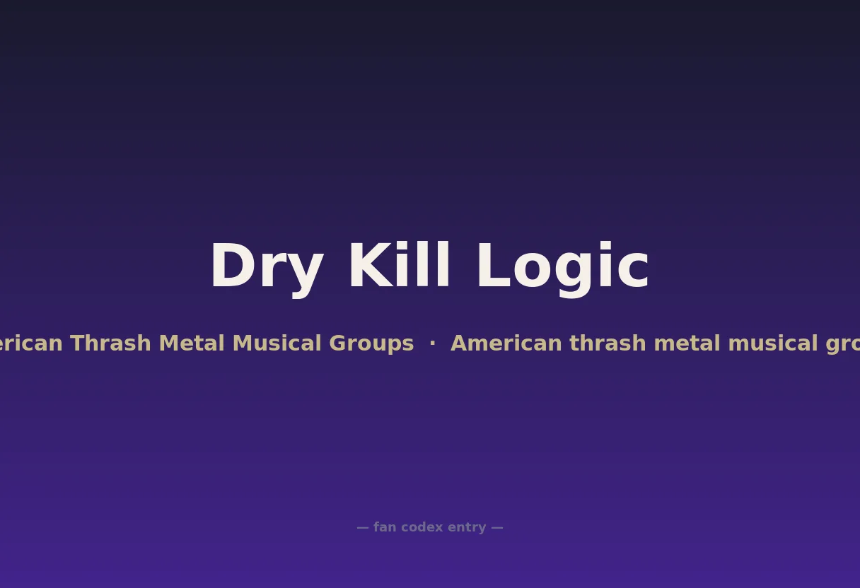 Dry Kill Logic